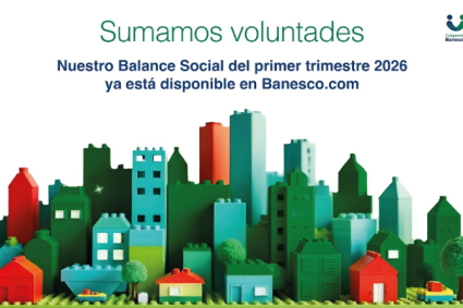 Banesco presentó su Balance Social al cierre del primer trimestre de 2026